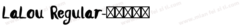 LaLou Regular字体转换
